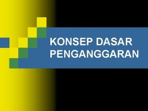 Konsep dasar penganggaran