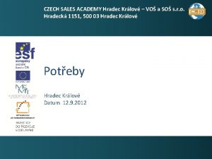 CZECH SALES ACADEMY Hradec Krlov VO a SO