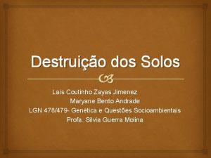 Destruio dos Solos Las Coutinho Zayas Jimenez Maryane