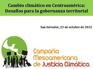 Cambio climtico en Centroamrica Desafos para la gobernanza