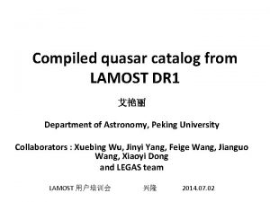 Compiled quasar catalog from LAMOST DR 1 Department