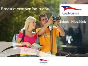 Produkt cestovního ruchu Produkt cestovního ruchu