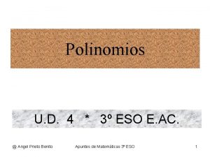 Polinomios U D 4 3 ESO E AC
