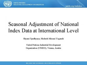 unido orgstatistics Seasonal Adjustment of National Index Data