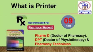 What is Printer Recommended For Pharmacy Student 09