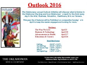 Outlook 2016 The Oklahomans annual Outlook initiative will