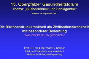 15 Oberpflzer Gesundheitsforum Thema Bluthochdruck und Schlaganfall Weiden