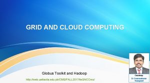 Globus toolkit architecture in cloud computing