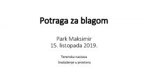 Potraga za blagom Park Maksimir 15 listopada 2019