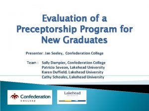 Evaluation of a Preceptorship Program for New Graduates