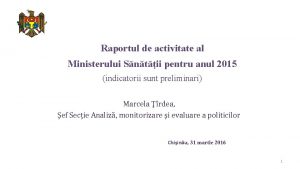 Raportul de activitate al Ministerului Sntii pentru anul