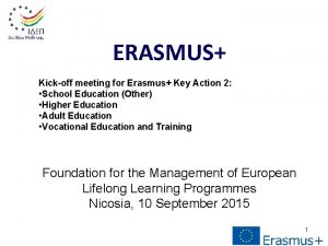 ERASMUS Kickoff meeting for Erasmus Key Action 2