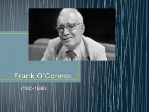 Frank OConnor 1903 1966 Early Years Irish Born