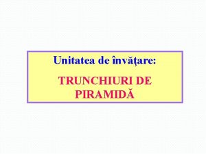 Formula volum trunchi de piramida