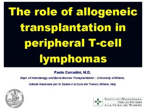 The role of allogeneic transplantation in peripheral Tcell