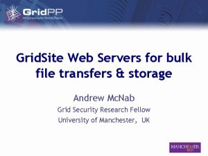 Grid Site Web Servers for bulk file transfers