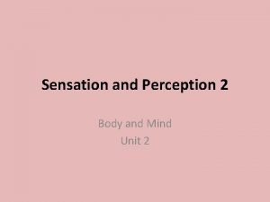 Unit 2 body and mind