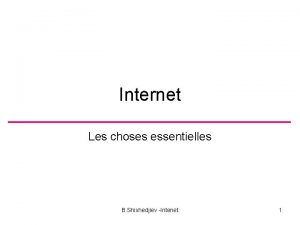 Internet Les choses essentielles B Shishedjiev Intenet 1