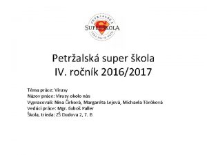 Petralsk super kola IV ronk 20162017 Tma prce