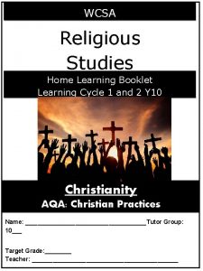 WCSA Religious Studies Home Learning Booklet Learning Cycle