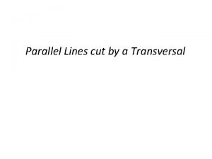 Parallel lines cut by a transversal problems