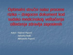 Optimalni struni nalaz procene rizika dragocen dokument kod