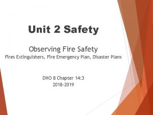 Chapter 14:3 observing fire safety