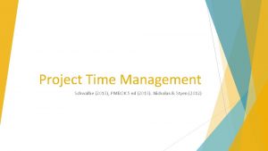 Project Time Management Schwalbe 2013 PMBOK 5 ed