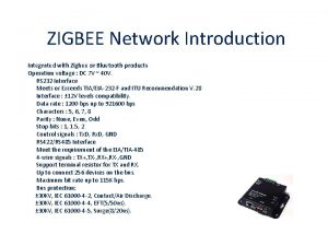 ZIGBEE Network Introduction Integrated with Zigbee or Bluetooth