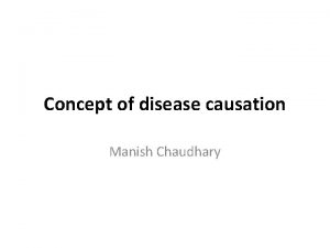 Causation of disease