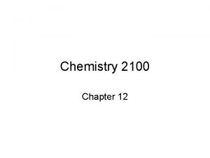 Chemistry 2100 Chapter 12 Alkynes and Alkenes alkene