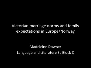 Victorian era marriage expectations