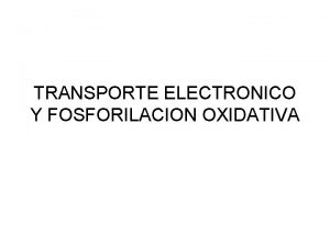 Acoplamiento quimiosmotico Acoplamiento quimiosmotico