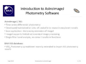 Introduction to Astro Image J Photometry Software Astro