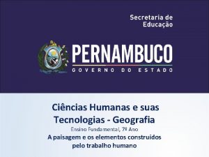 Cincias Humanas e suas Tecnologias Geografia Ensino Fundamental