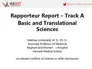 IAS 2017 IASconference Rapporteur Report Track A Basic