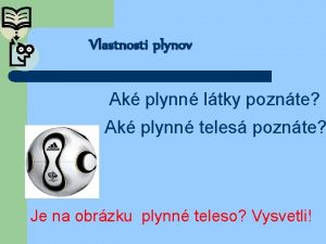 Plynne pruzne telesa