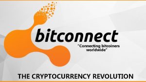 Connecting bitcoiners worldwide THE CRYPTOCURRENCY REVOLUTION What is