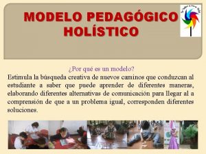 Modelo pedagogico holistico