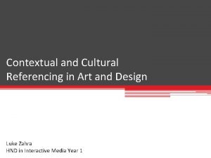 Contextual references in art and design