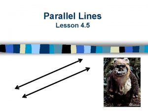 Parallel lines lesson