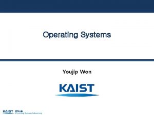 Operating Systems Youjip Won 29 Lockbased Concurrent Data