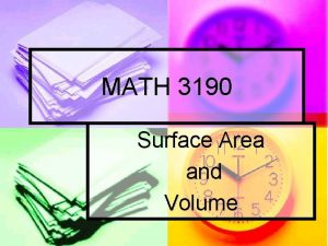 MATH 3190 Surface Area and Volume Measurement n