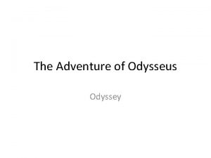 The Adventure of Odysseus Odyssey After Troy fell