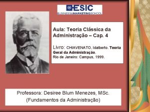 Aula Teoria Clssica da Administrao Cap 4 Livro