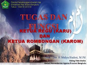 Panitia Penyelenggara Ibadah Haji Embarkasi Haji Antara Bengkulu