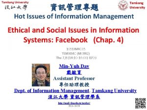 Tamkang University Tamkang University Hot Issues of Information