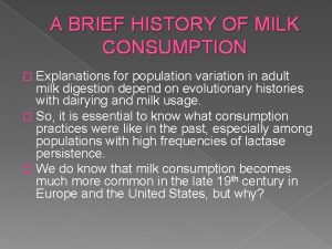 History of milk consumption