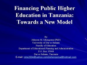 Financing Public Higher Education in Tanzania Towards a