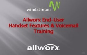 Allworx change voicemail greeting